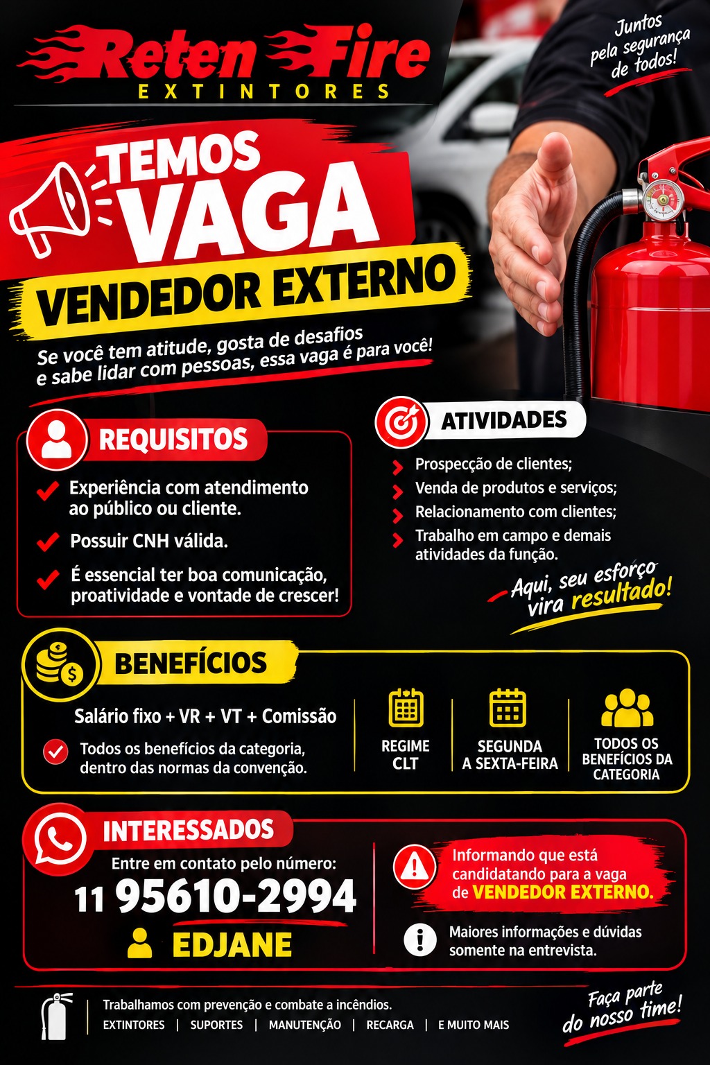 Arte da vaga de Vendedor Externo da Reten Fire Extintores com requisitos, atividades, benefícios e contato no WhatsApp (11) 95610-2994 com Edjane.